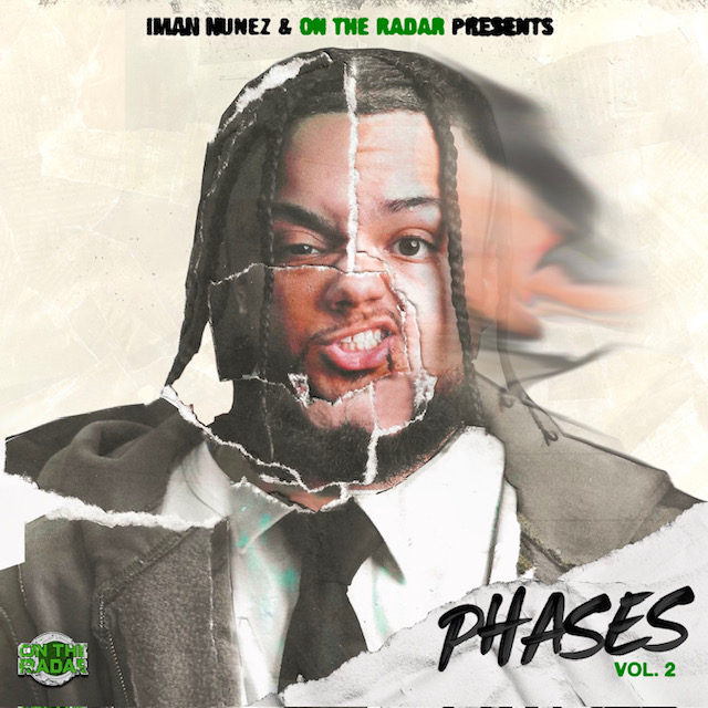 Iman Nunez Drops An Exclusive Album Called “Phases Vol. 2” 